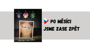 Po měsíci offline jsme zase s vámi!