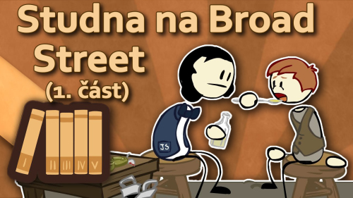 Anglie: Studna na Broad Street – Ty nevíš nic, Johne Snowe